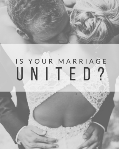 Is Your Marriage United?