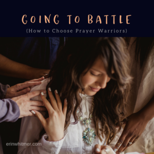 going to battle prayer warrior
